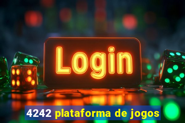 4242 plataforma de jogos